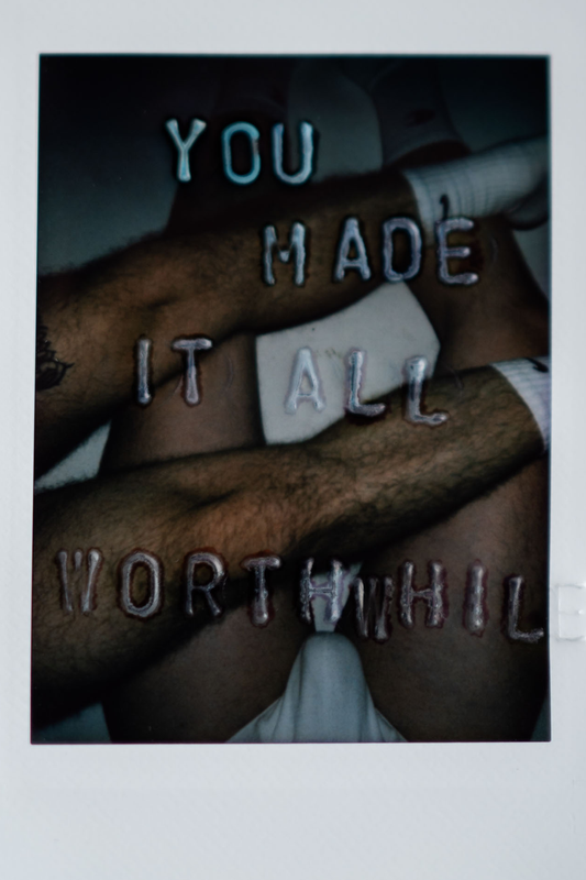 'You Made It All Worthwhile' Original Polaroid